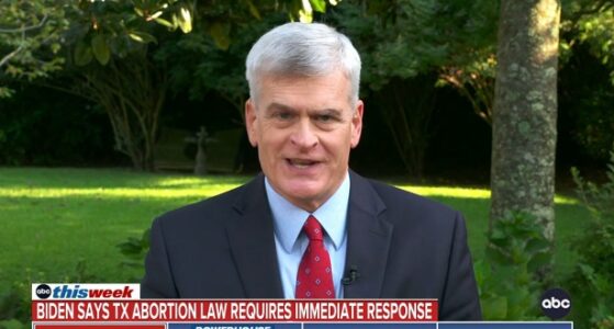 Texas abortion ban backlash is distraction from other issues: Cassidy